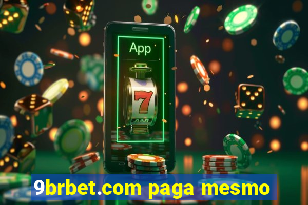 9brbet.com paga mesmo